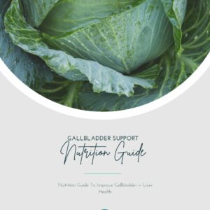 Gallbladder Support Nutrition Guide eBook